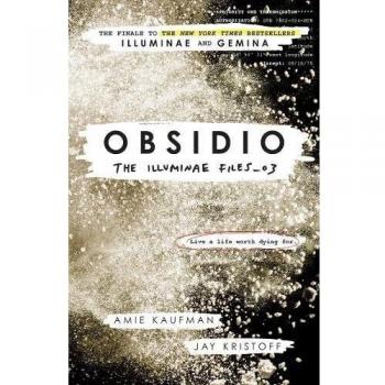 Obsidio Illuminae Book 3: Amie Kaufman & Jay Kristoff
