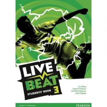 Live Beat 3 Students' Book: Vol. 3