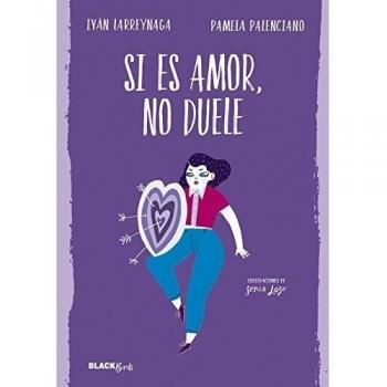 Si es amor, no duele - LARREYNAGA, IVAN