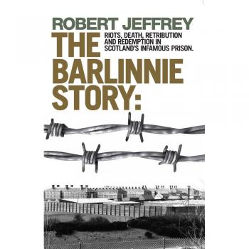 The Barlinnie Story