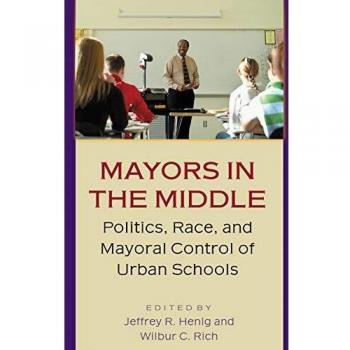Mayors in the Middle: Urban School Governance and Racial Politics