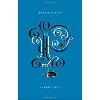 Swann's Way: Penguin Drop Caps Edition by Marcel Proust
