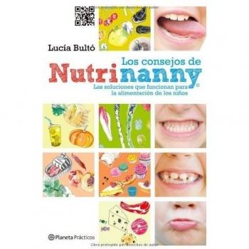 Los consejos de Nutrinanny: Las soluciones que funcionan para la alimentación de los niños