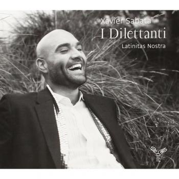 I Dilettanti / Xavier Sabata
