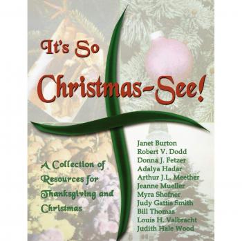 Christmas & Thanksgiving Resource Collection by Janet Burton