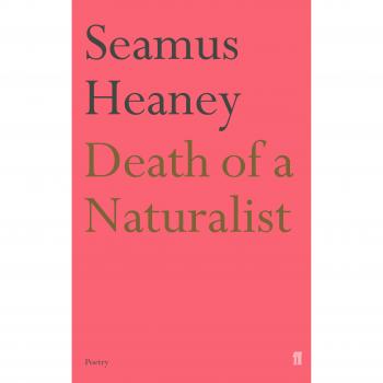 Death of a Naturalist