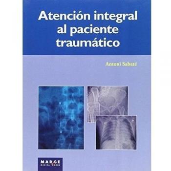 Atención integral del paciente traumático
