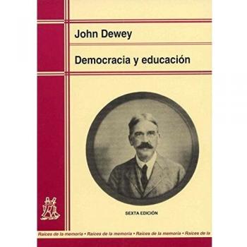 John Dewey Democracia Y Educación Editorial Morata
