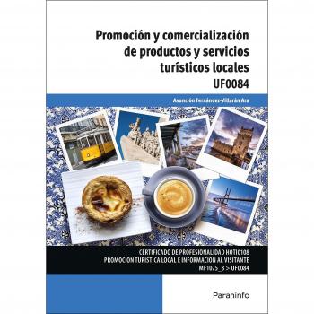 Promoción y comercialización de productos y servicios turísticos locales