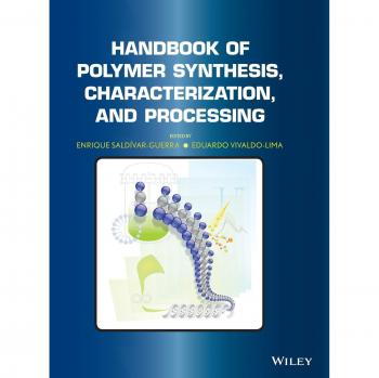 Comprehensive Hardback Guide to Polymer Synthesis, Characterization, and Processing