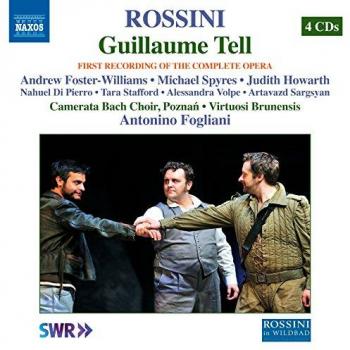 Guillaume Tell - Andrew Foster-Williams Edition