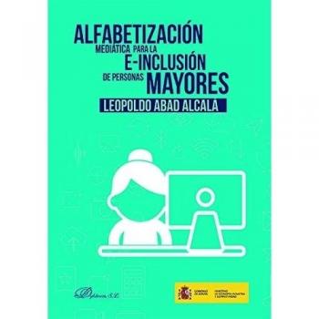 Alfabetización mediática para la e-inclusión de las personas mayores