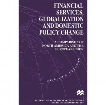 Financial Services, Globalization and Domestic Policy Change
