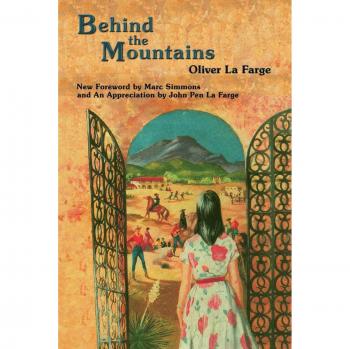 Detrás de las Montañas - Edición en Rústica de Oliver La Farge