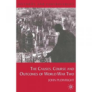 World War II: Causes, Course, and Outcomes - Comprehensive Historical Analysis