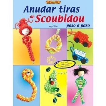 ANUDAR TIRAS DE SCOUBIDOU PASO A PASO