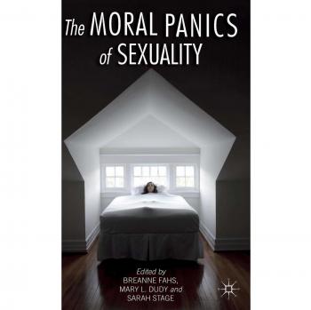 The Moral Panics of Sexuality