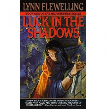 Luck in the Shadows: Nightrunner Series Book I (Mass Market Edition)