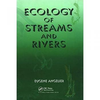 Ecology of Streams and Rivers