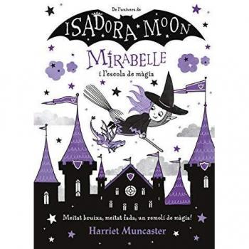 La Mirabelle i l'escola de màgia