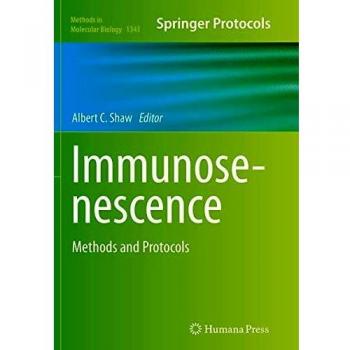 Immunosenescence: Methods and Protocols