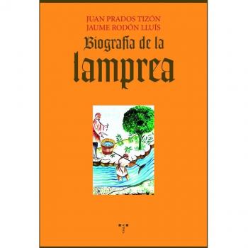 Biografía de la lamprea