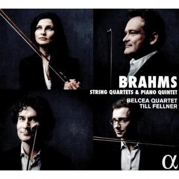 Brahms: Complete String Quartets and Piano Quintet by Till Fellner