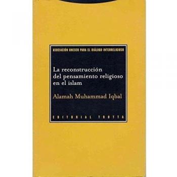 La Reconstrucción Del Pensamiento Religioso En El Islam