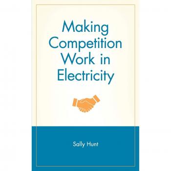 Making Competition Work in Electricity: 121