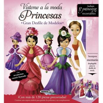 Vísteme A La Moda. Princesas: Princesas/ Princesses