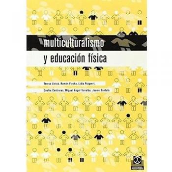 MULTICULTURALISMO Y EDUCACION FISICA