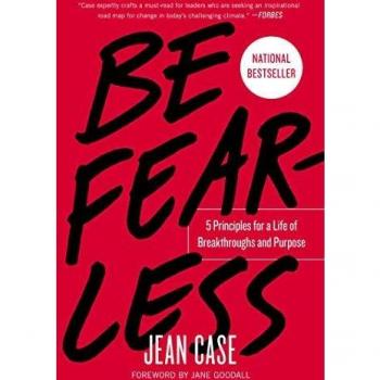 Be Fearless: 5 Principles for a Life of Breakthroughs and Purpose