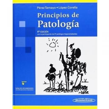 Principios de patologia: Con la participación de 27 patólogos hispanohablantes