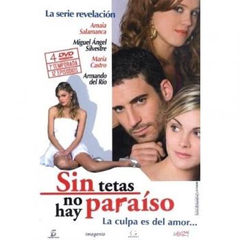Sin Tetas No Hay Paraíso - Temporada 1 [DVD]