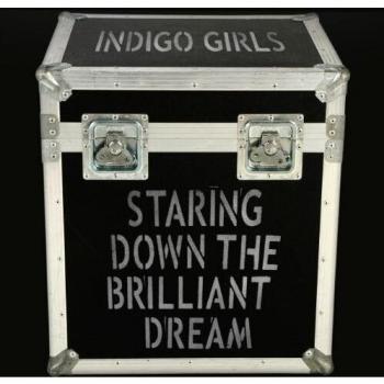 Staring Down The Brilliant Dream
