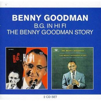classic albums b.g. in hi fi / benny goodman story