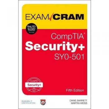 CompTIA Security+ SY0-501 Exam Cram