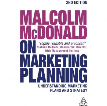 Malcolm McDonald Marketing Planning Guide: Comprehensive Insights on Strategy and Execution