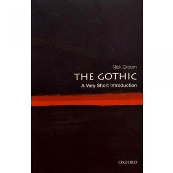 The Gothic: A Concise Overview