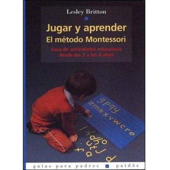 JUGAR Y APRENDER. EL METODO MONTESSORI: 49