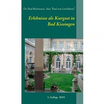 Experiencias como huésped de spa en Bad Kissingen (Tapa blanda)