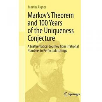 Markov's Theorem: A Comprehensive Analysis of Uniqueness Conjecture and Perfect Matchings in Mathematics