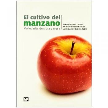 El cultivo del manzano - Manuel Coque Fuertes