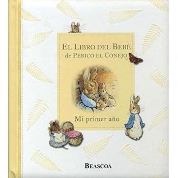 El libro del bebé de Perico el Conejo - Beatrix Potter