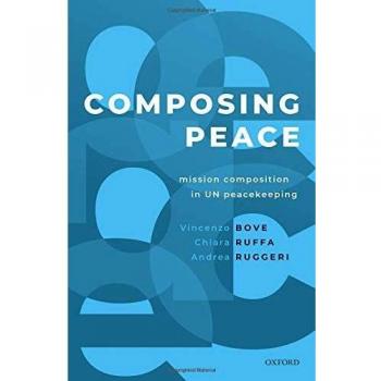 Composing Peace: Mission Composition in UN Peacekeeping