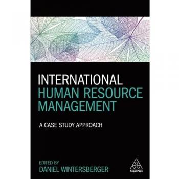 International Human Resource Management: A Case Study Approach