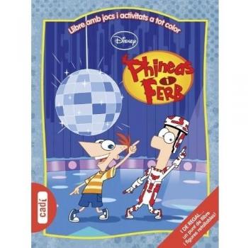 Phineas y Ferb. Llibre amb jocs i activitats a tot color: I DE REGAL... Un punt de llibre i figures retallables!