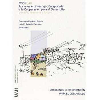 Acciones en investigación aplicada a la Cooperación para el Desarrollo: pasado, presente y futuro: 42