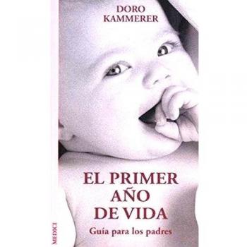 EL PRIMER AÑO DE VIDA