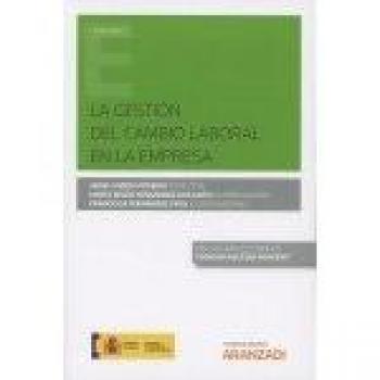 La gestión del cambio laboral en la empresa